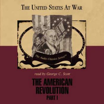 Audio CD The American Revolution, Part 1 Lib/E Book
