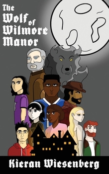 The Wolf of Wilmore Manor