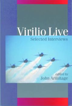 Paperback Virilio Live: Selected Interviews Book