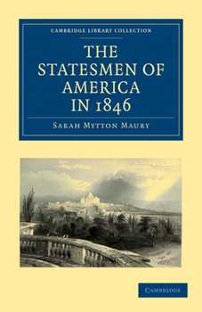 Paperback The Statesmen of America in 1846 Book