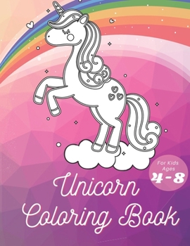 Paperback Unicorn Coloring Book for Kids Ages 4-8 Book