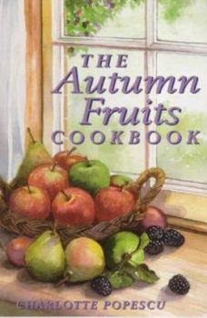 Paperback Autumn Fruits Cookbook Book