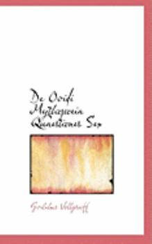 Paperback de Ovidi Mythopoeia Quaestiones Sex Book