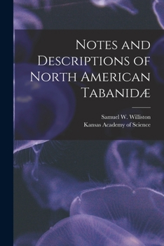 Paperback Notes and Descriptions of North American Tabanidæ [microform] Book