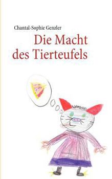 Paperback Die Macht des Tierteufels [German] Book