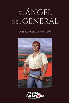 Paperback El ángel del General (Spanish Edition) [Spanish] Book