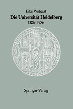 Paperback Die Universität Heidelberg 1386-1986 [German] Book