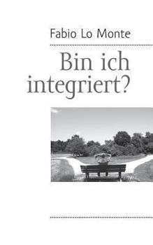 Paperback Bin ich integriert? [German] Book