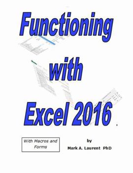Paperback Functioning with Excel 2016 Book