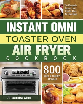 Paperback Instant Omni Toaster Oven Air Fryer Cookbook Book