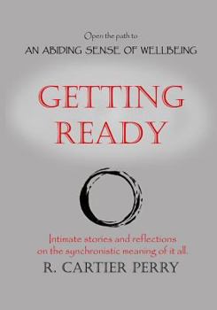 Paperback Getting Ready: Open the path to AN ABIDING SENSE OF WELLBEING Book