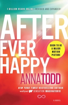 After Ever Happy - Book #4 of the After