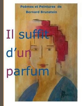 Paperback Il suffit d'un parfum [French] Book