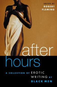 Paperback After Hours: A Collection of Erotic Writing by Black Men Book