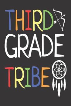 Paperback Third Grade Tribe: 3rd Grade Back To School Tribal Class Activity Book