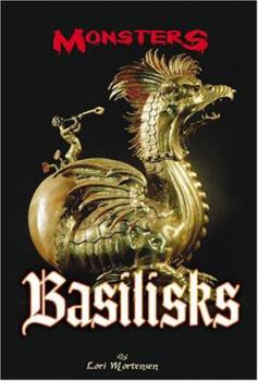 Basilisks (Monsters) - Book  of the Monsters