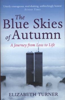 Paperback The Blue Skies of Autumn Book