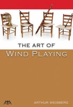 Paperback The Art of Wind Playing Book