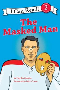 Paperback I Can Read Hockey Stories: The Masked Man Book