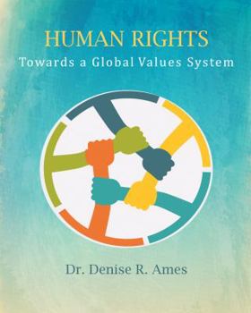 Paperback Human Rights: Towards a Global Values System Book
