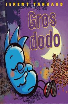 Paperback Gros Dodo [French] Book