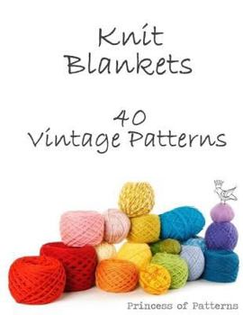 Paperback Knit Blankets: 40 Vintage Patterns Book