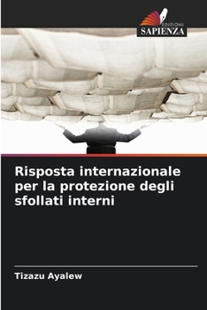 Paperback Risposta internazionale per la protezione degli sfollati interni [Italian] Book