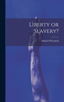 Hardcover Liberty or Slavery? Book
