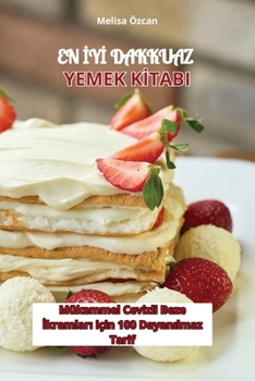 Paperback En İyİ Dakkuaz Yemek Kİtabi [Turkish] Book