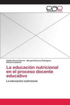 Paperback La educación nutricional en el proceso docente educativo [Spanish] Book