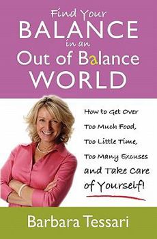 Paperback Find Your Balance In an Out of Balance World Book
