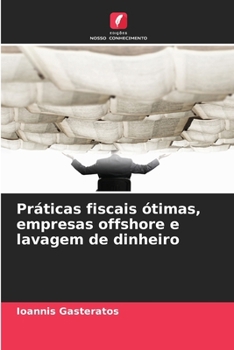 Paperback Práticas fiscais ótimas, empresas offshore e lavagem de dinheiro [Portuguese] Book