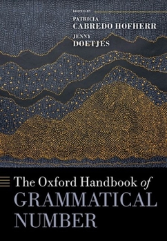 Hardcover The Oxford Handbook of Grammatical Number Book