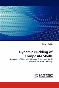 Paperback Dynamic Buckling of Composite Shells Book