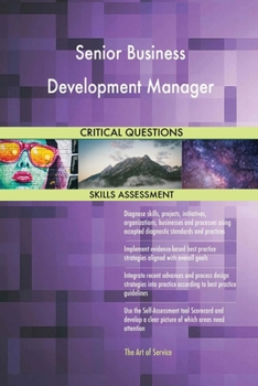 Paperback Senior Business Development Manager Critical Questions Skills Assessment Book