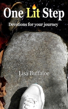 Paperback One Lit Step: Devotions for your journey Book