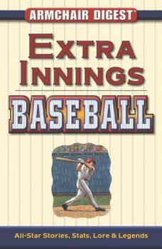 Paperback Extra Innings Baseball: All-Star Stories, Stats, Lore & Legends Book