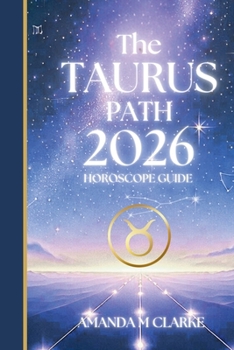 Paperback The TAURUS Path: Your full 2026 Daily Horoscope Guide Book
