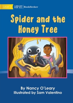 Paperback Spider And The Honey Tree Book