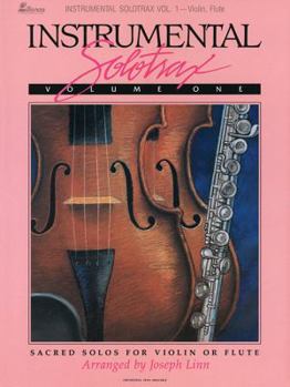 Paperback Instrumental Solotrax - Volume 1: Sacred Solos for Violin or Flute Book