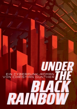 Paperback Under the black rainbow: Neon Samurai Buch 1 [German] Book