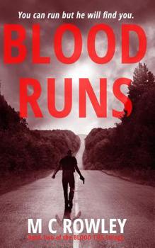 Paperback Blood Runs: The Blood Ties Action Thriller Book 2 Book