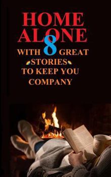 Paperback Home Alone with 8 Great Stories Book
