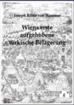 Wiens Erste Aufgehobene T Rkische Belagerung