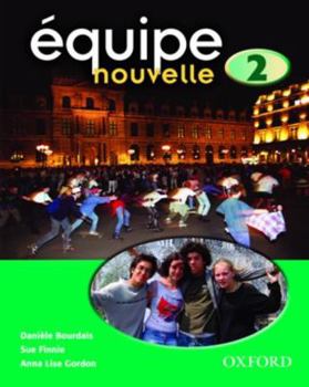 Paperback Equipe Nouvelle: 2: Student's Book
