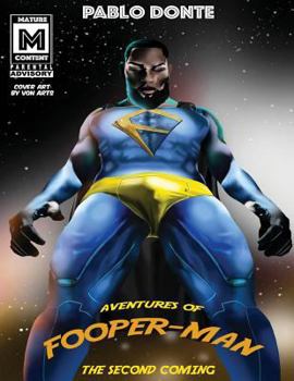 Paperback Adventures of Fooperman The Second Coming Book