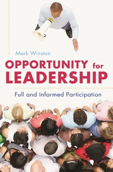 Paperback Opportunity for Leadership: Full and Informed Participation Book