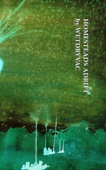 Paperback Homesteads Adrift Book