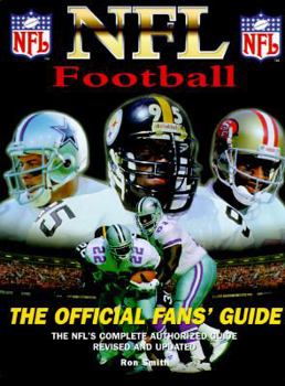 NFL Football: The Official Fan's Guide