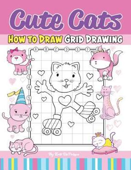 Paperback Cute Cats How To Draw Grid Drawing Book